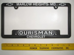 DEALER License Plate Frame OURISMAN CHEVROLET Marlow Heights MD 14P8 - Picture 1 of 1