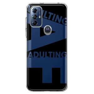 For Motorola Moto G Play 2023 Shockproof Case Funny Text Quote Adulting AF - Picture 1 of 6