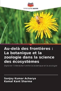 Au-del des frontires: La botanique et la zoologie dans la science des ?cosyst?me - Picture 1 of 1