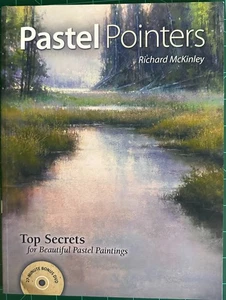 Pastel Pointers by Richard McKinley – Softcover Art Book + Bonus DVD Included - Picture 1 of 2