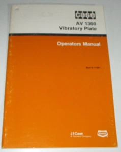 Case AV 1300 Vibratory Plate Operators/Maintenance Manual 9-11381 ORIGINAL! 1986 - Foto 1 di 3