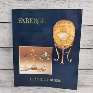 Faberge A La Vieille Russie Rare Loan Exhibition Catalogue 1983 Smithsonian - Imagen 1 de 5