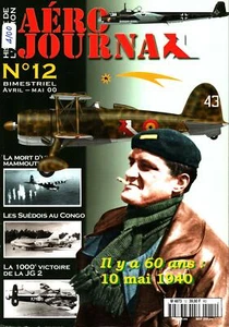 AERO JOURNAL 12 SWEDISH SAAB J29 CONGO UN_JG2_Me323 MASSACRE_FIAT CR.42 BELGIUM - Imagen 1 de 1