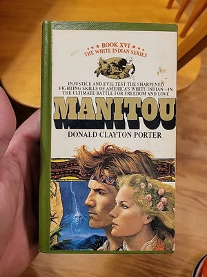 MANITOU White Indian Series  #16 by Donald Clayton Porter 1988 Hardcover Bantam  - Image 1 of 4