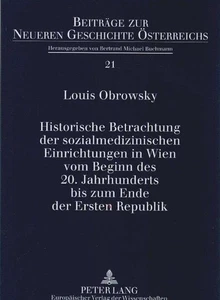 Historische Betrachtung der sozialmedizinischen Einrichtungen in Wien vom Beginn - Bild 1 von 1