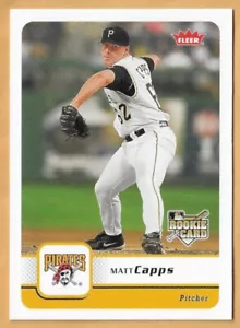 CAPPS MATT PITTSBURGH PIRATES #275 - FLEER CASI NUEVO - MONTADO 2006 - Imagen 1 de 2