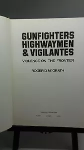 Gunfighters, Highwaymen & Vigilantes: Violence on the Frontier - Bild 1 von 5