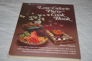 Low-Calorie Party Cook Book by Suzy Chapin (1971, Book, Illustrated) - Imagen 1 de 1