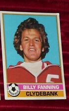TOPPS Scottish FOOTBALL 1977 Clydebank FC Card #123 Billy Fanning