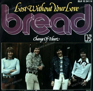 Bread - Lost Without Your Love 7in (VG/VG) . - Picture 1 of 1