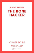 Kathy Reichs The Bone Hacker (Paperback)