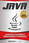 Java : Advanced Features and Programming Techniques Paperback Nat