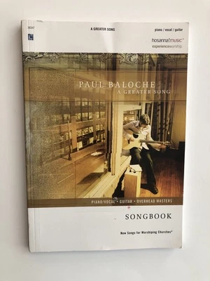 Paul Baloche: A Greater Songbook (钢琴/声乐/吉他) — 第 1/4 张图片