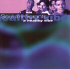 CD Soul Immigrants A Healthy Vibe Lipstick Records