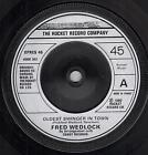 Fred Wedlock Oldest Swinger In Town 7" vinyl UK Rocket 1980 in generic sleeve