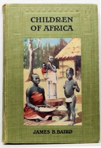 Children of Africa by James B. Baird (8 color illus.) ca. 1910 - Picture 1 of 5