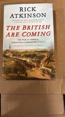 THE BRITISH ARE COMING by Rick Atkinson [HC/2019]  - 1st edition - Image 1 of 3