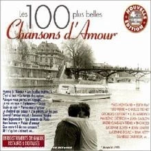 100 Belles Chansons d Amour von Various [Chansons Francaises] | CD | Zustand gut - Bild 1 von 2