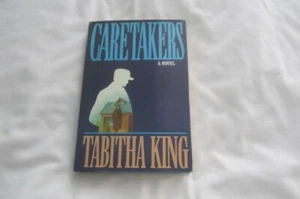 Caretakers by Tabitha King and Stephen King (1983) - Picture 1 of 3