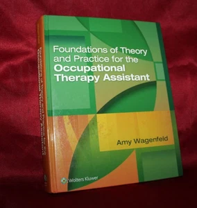 Foundations of Theory and Practice for the Occupational Therapy Assistant 1st . - Bild 1 von 4
