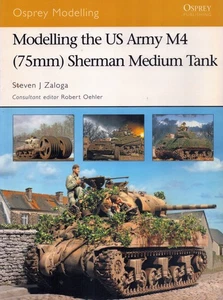 OSPREY MODELLING 35 WW2 US ARMY M4 (75mm) SHERMAN MEDIUM TANK SICILY BULGE - Picture 1 of 7