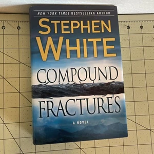 Compound Fractures - hardcover, Stephen White, 0525952608. Preowned good cond - Bild 1 von 7