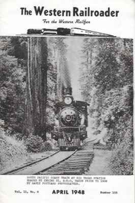 The Western Railroader Apr 1948 Santa Cruz Olympia & Davenport Southern Pacific - Image 1 of 3