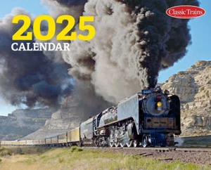Classic Trains Magazine 2025 Calendar FREE SHIPPING! Steam Diesel Photos - Afbeelding 1 van 1