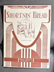 Shortnin Bread Vtg Sheet Music Classic Edition Folk Song Arr. R.R. Rack Morris - Picture 1 of 9
