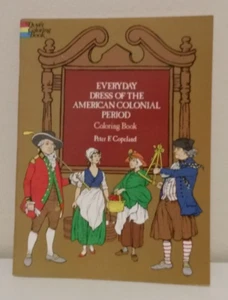 Dover Everyday Dress Of The American Colonial Period Coloring Book - Picture 1 of 6