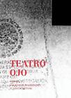 Teatro Ojo: At Night, Lightning by Cuauht?moc Medina (English) Paperback Book