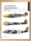 Luftwaffe Squadrons 1939-45 (Essential Identification Guide) by Chris Bishop NEW