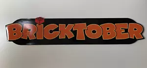Lego Bricktober Store Display Sign Foamboard Sign 34 X 6 Inches LEGO - Picture 1 of 19