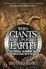 Brian Godawa When Giants Were Upon The Earth (Tapa Blanda)
