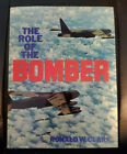 Role Of The Bomber By Ronald W Clark 1977 Hardcover