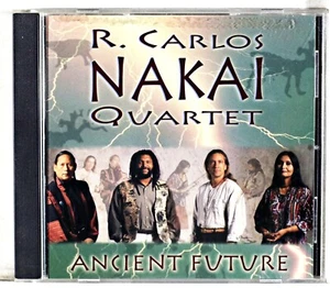R. Carlos Nakai Quartet - Ancient Future (CD 2000) - Picture 1 of 3