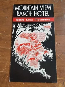 Mountain View Ranch Hotel Santa Cruz Mountains Kalifornien 50er Jahre Reiseprospekt - Bild 1 von 4