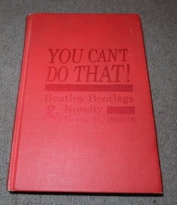 YOU CAN'T DO THAT Beatles Bootleg/Novelty record LP Guide~Charles Reinhart - Bild 1 von 2