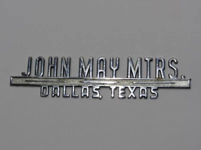 VTG John May Motors Dallas Texas Metal Dealership Badge Emblem Tag Trunk TX Gas - Image 1 of 2