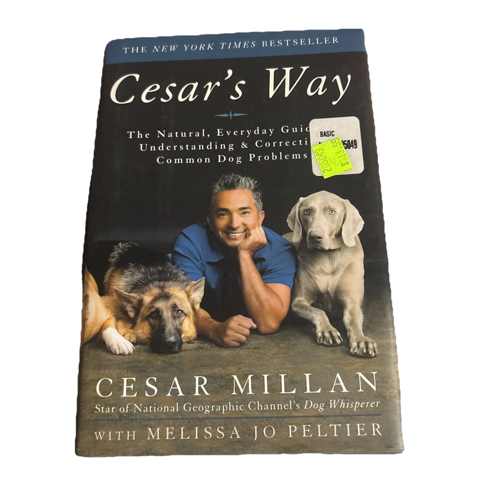 Cesar’s Way by Cesar Millan Paperback Dog Training Behavior Guide Book - Image 1 of 2