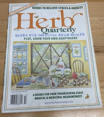 Herb Quarterly Magazine, Fall 2020. Thanksgiving  Table Herbs, Cannabis Corner. - Image 1 of 3
