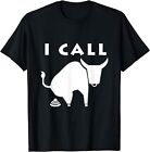 New Limited I Call Bullshyt Full Of Crap Bull Shyt Pun Meme T-Shirt