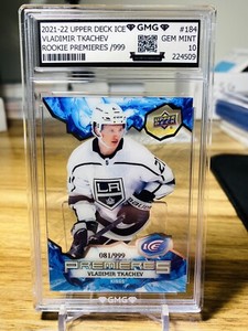 2021-22 Upper Deck Ice Vladimir Tkachev Rookie Premieres /999 GMG Graded 10 Gem