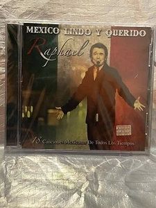 MEXICO LINDO Y QUERIDO ; Raphael Cd Nuevo - Picture 1 of 2