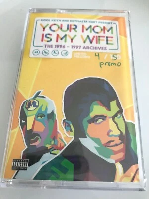 KOOL KEITH - Your Mom is My Wife PROMO Tape LTD EDN #4/5 Copies! KutMasta Kurt! - Image 1 of 2