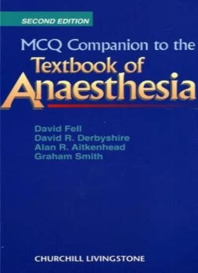 MCQ Companion to the Textbook of Anaesthesia, 2e: Multiple Choice Questions Com - Image 1 of 1