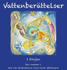 Vattenberttelser 1 by Anna-Carin M?rtensson (Swedish) Hardcover Book - Picture 1 of 1