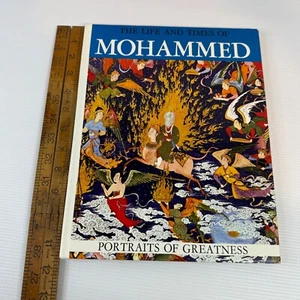The Life & Time Of Mohammed Portraits Of Greatness 1968 1st Ed. Islamic History - Picture 1 of 20