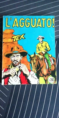TEX N°25 L' AGGUATO  RISTAMPA COSTA BIANCA LIRE 250 - Immagine 1 di 4