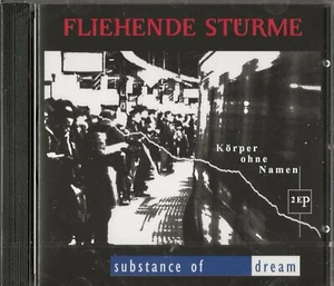 Körper Ohne Namen-Substance of Dream-Split- Fliehende Stürme-CD- 2020-NEUWARE! - Foto 1 di 2